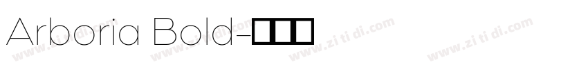 Arboria Bold字体转换